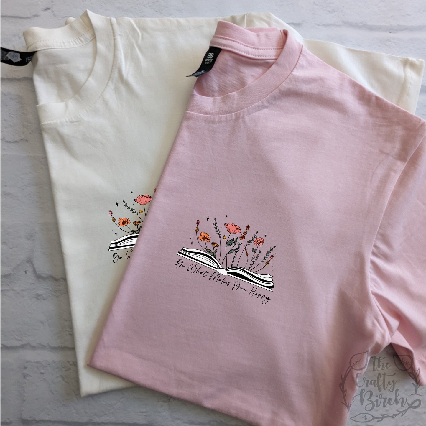 Do What Makes You Happy T-Shirt